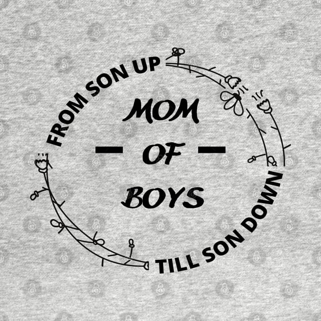 Cute Mom Of Boys From Son Up To Son Down funny by Hohohaxi